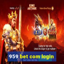 959 bet com login